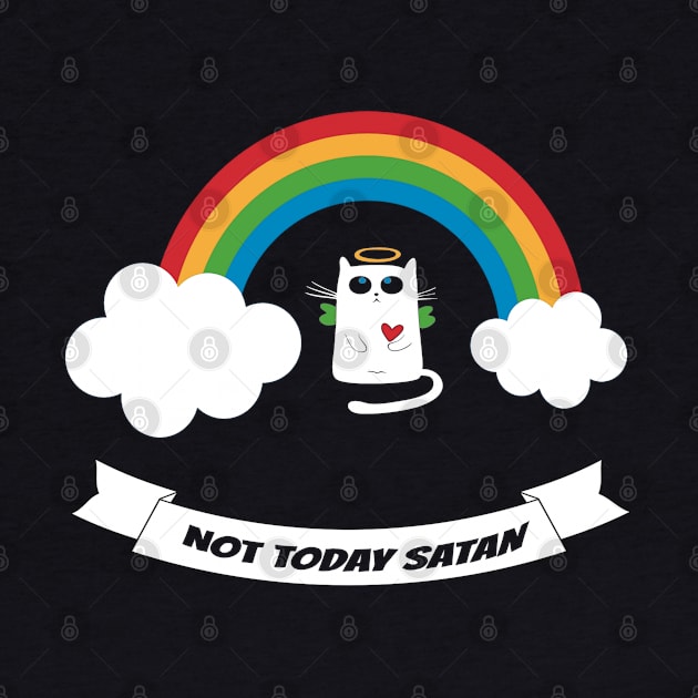 Not Today Satan by BasicBeach